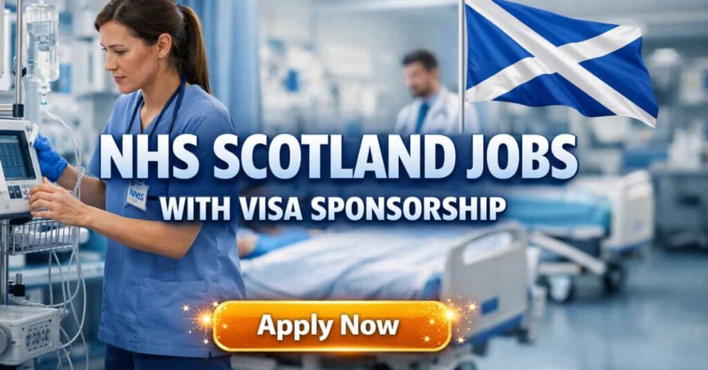 NHS Scotland Jobs With Visa Sponsorship