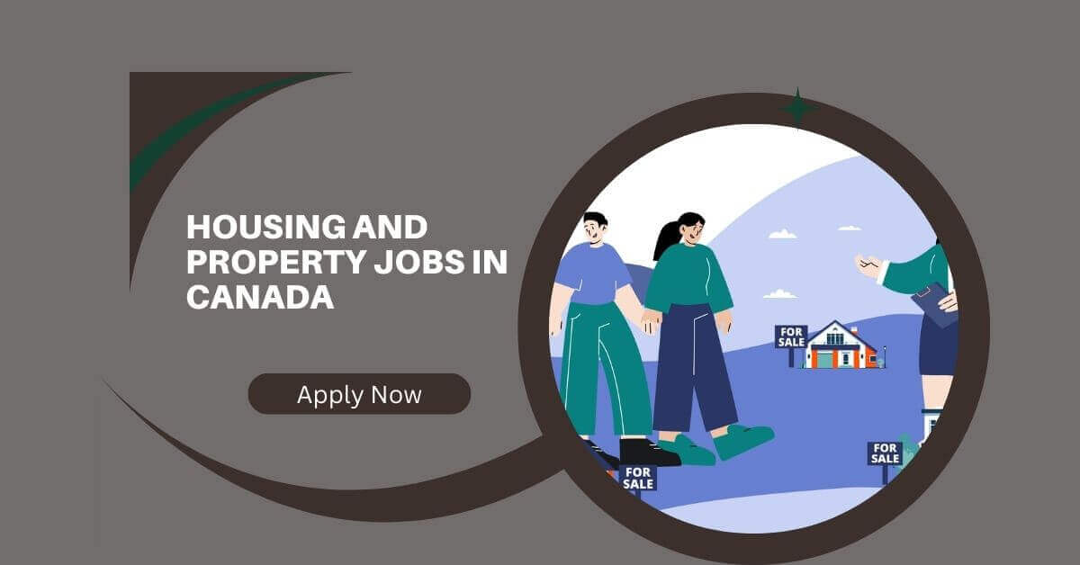 Housing And Property Jobs In Canada