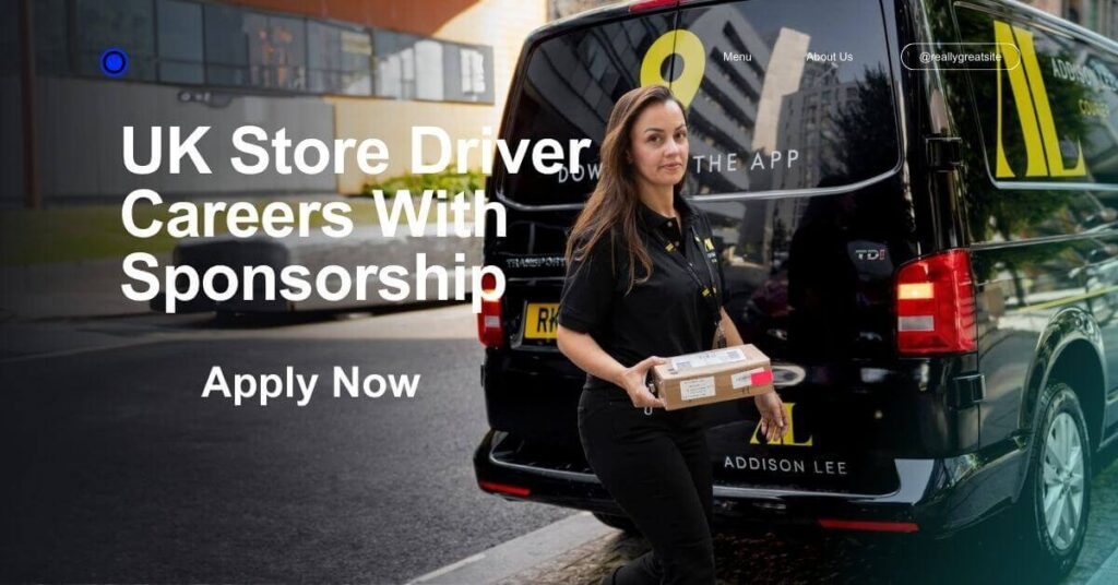 UK Store Driver Careers With Sponsorship