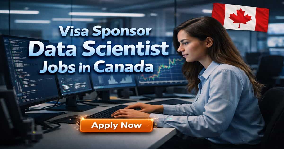 Visa Sponsor Data Scientist Jobs in Canada