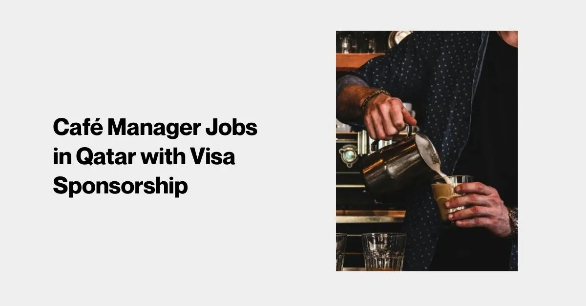 Café Manager Jobs in Qatar