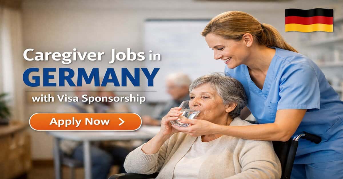 Caregiver Jobs in Germany with Visa Sponsorship