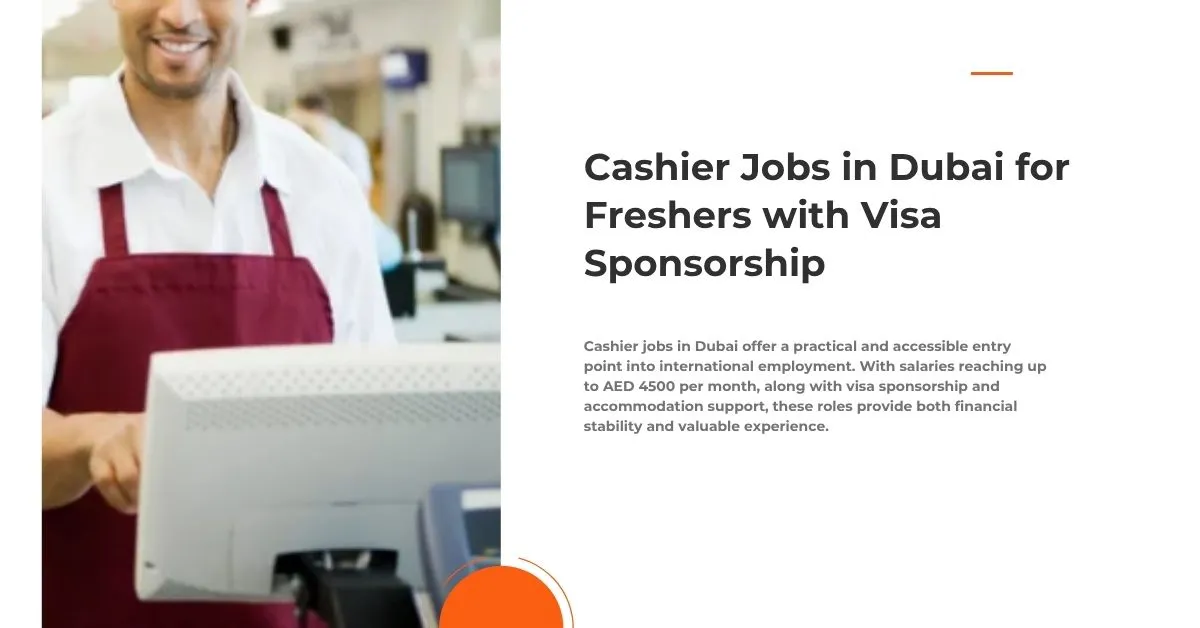 Cashier Jobs in Dubai for Freshers