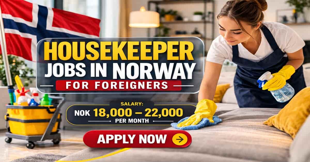 Housekeeper Jobs in Norway for Foreigners