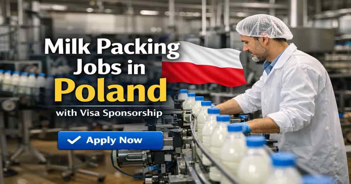 Milk Packing Jobs in Poland with Visa Sponsorship