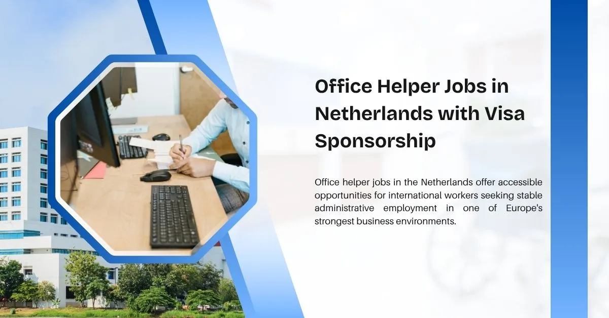 Office Helper Jobs in Netherlands