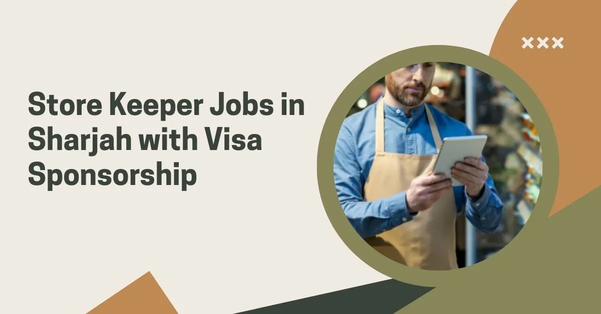 Store Keeper Jobs in Sharjah