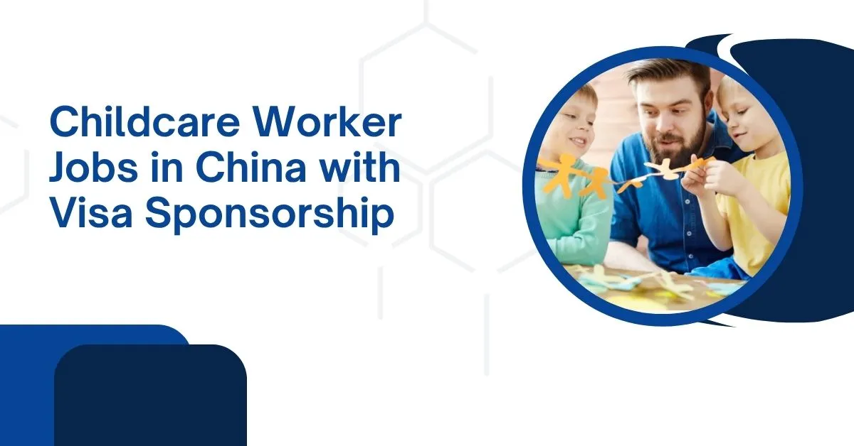 Childcare Worker Jobs in China