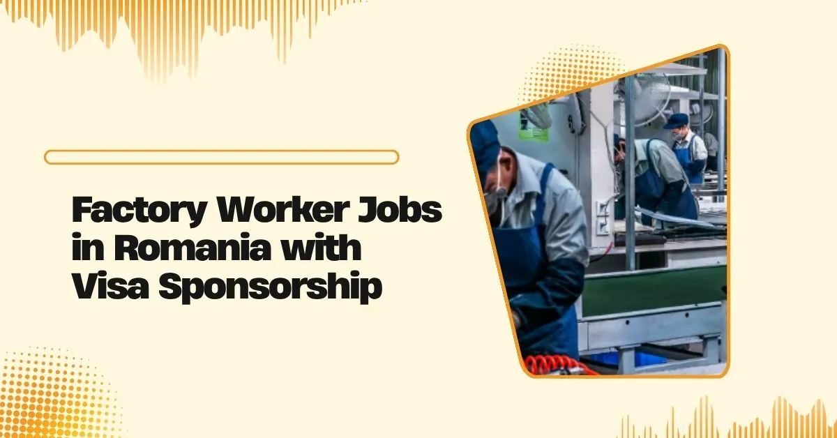 Factory Worker Jobs in Romania