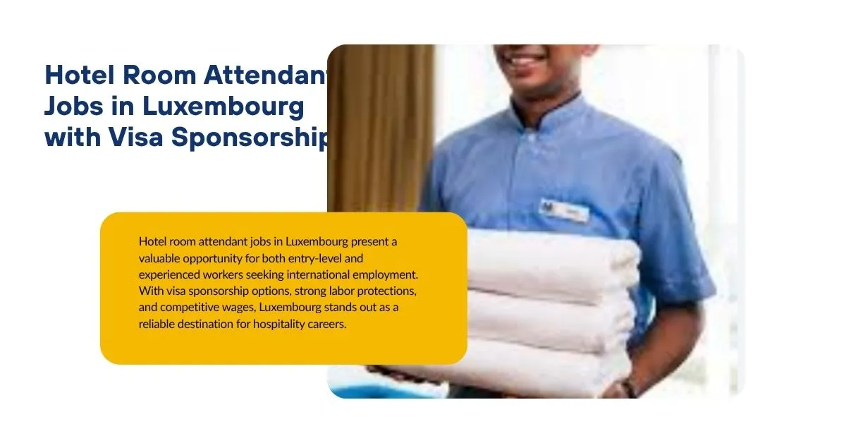 Hotel Room Attendant Jobs in Luxembourg