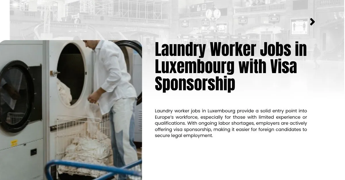Laundry Worker Jobs in Luxembourg