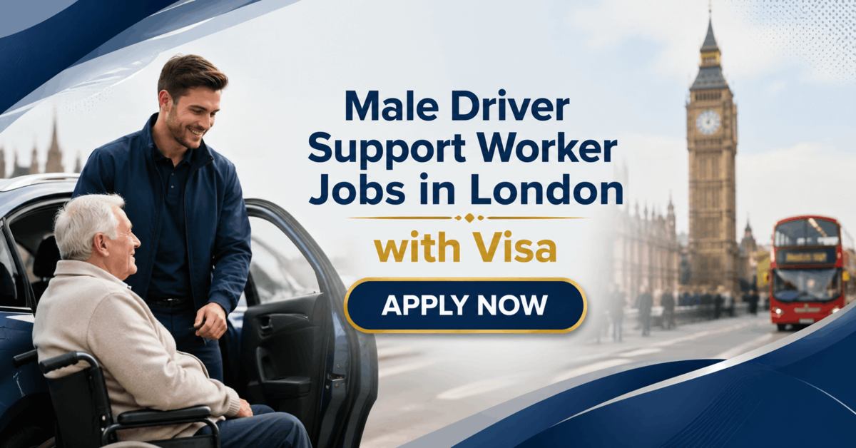 Male Driver Support Worker Jobs in London with Visa