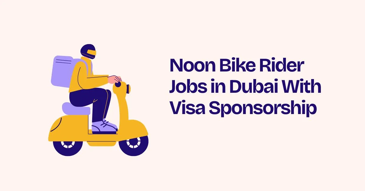 Noon Bike Rider Jobs in Dubai 