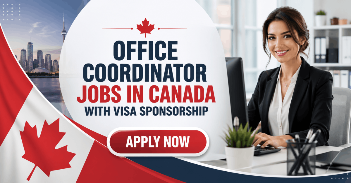Office Coordinator Jobs in Canada with Visa Sponsorship