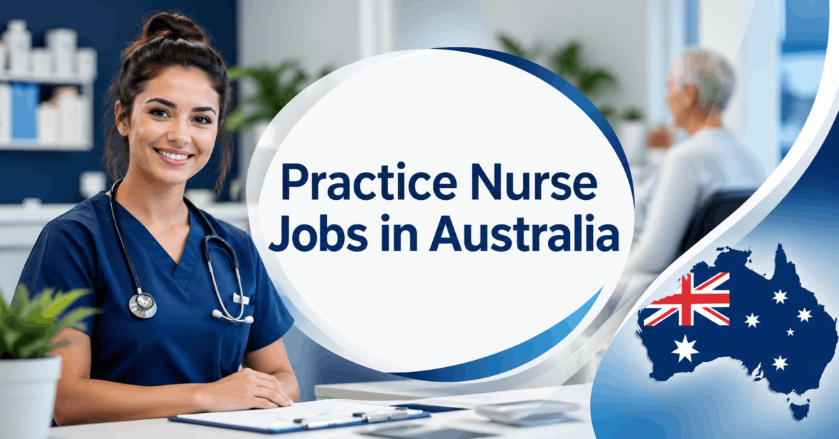 Practice Nurse Jobs in Australia