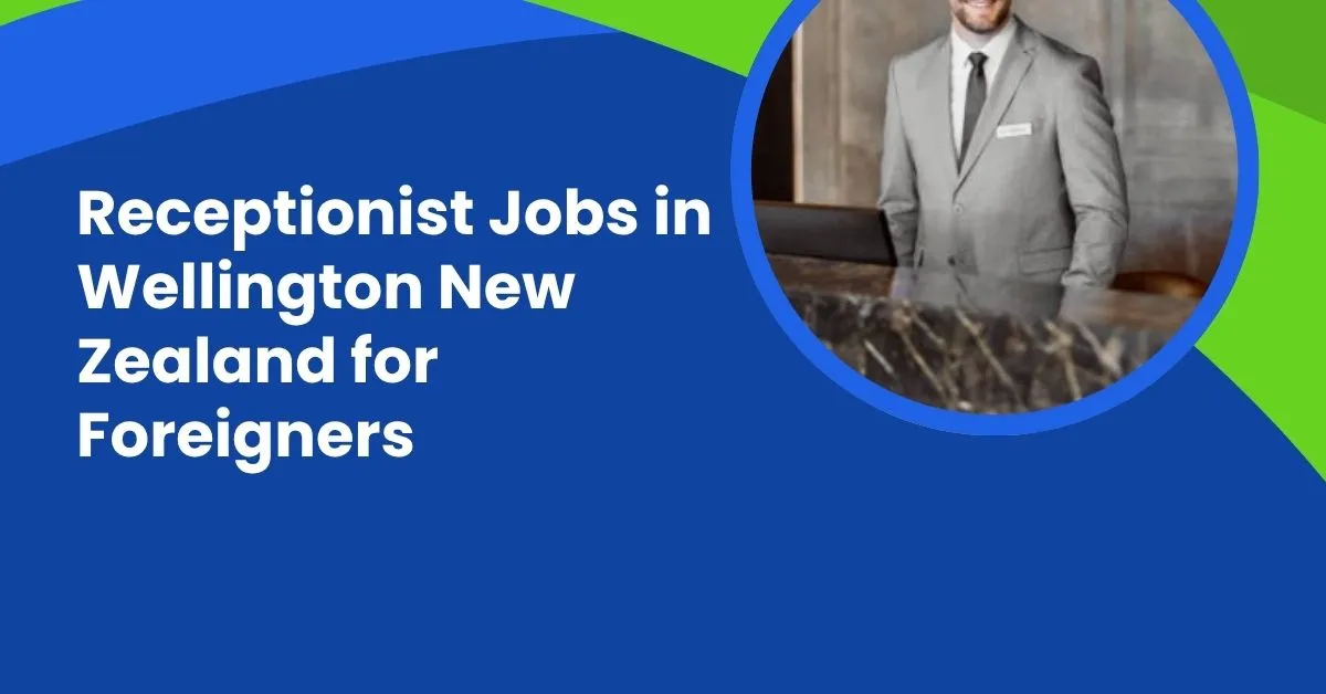 Receptionist Jobs in Wellington New Zealand