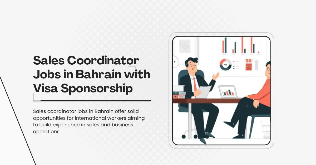 Sales Coordinator Jobs in Bahrain