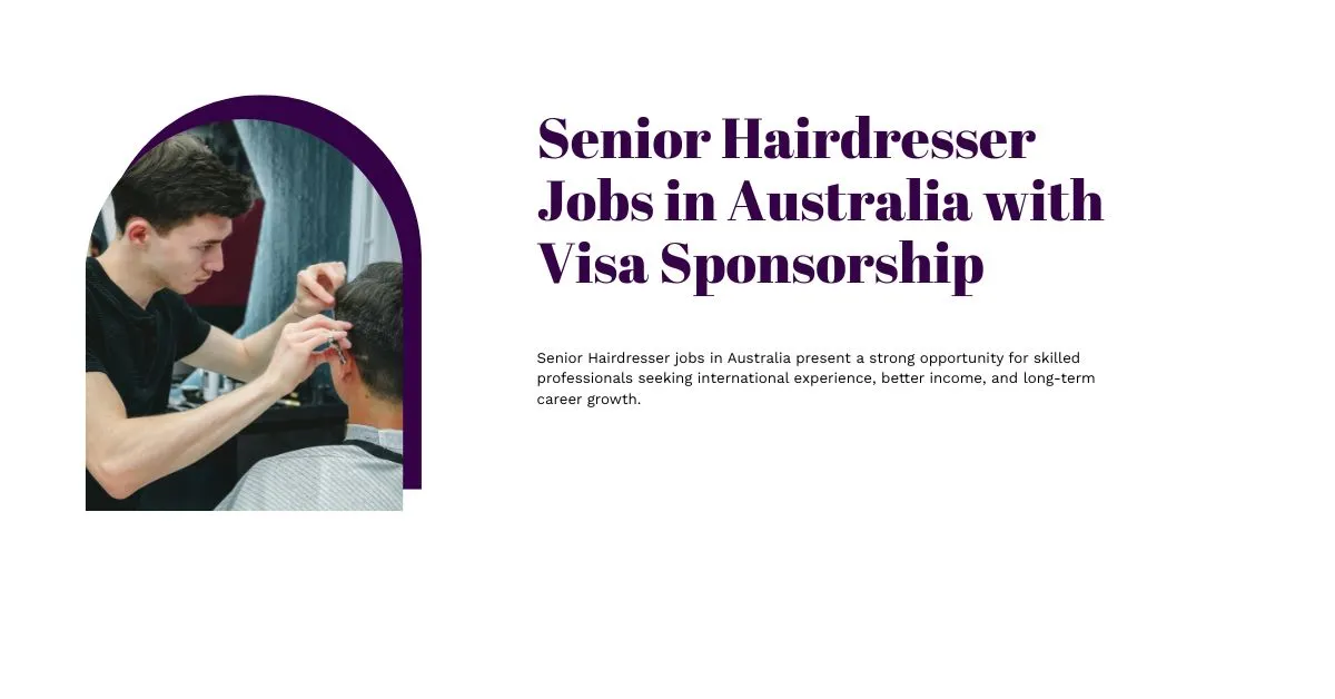 Senior Hairdresser Jobs in Australia
