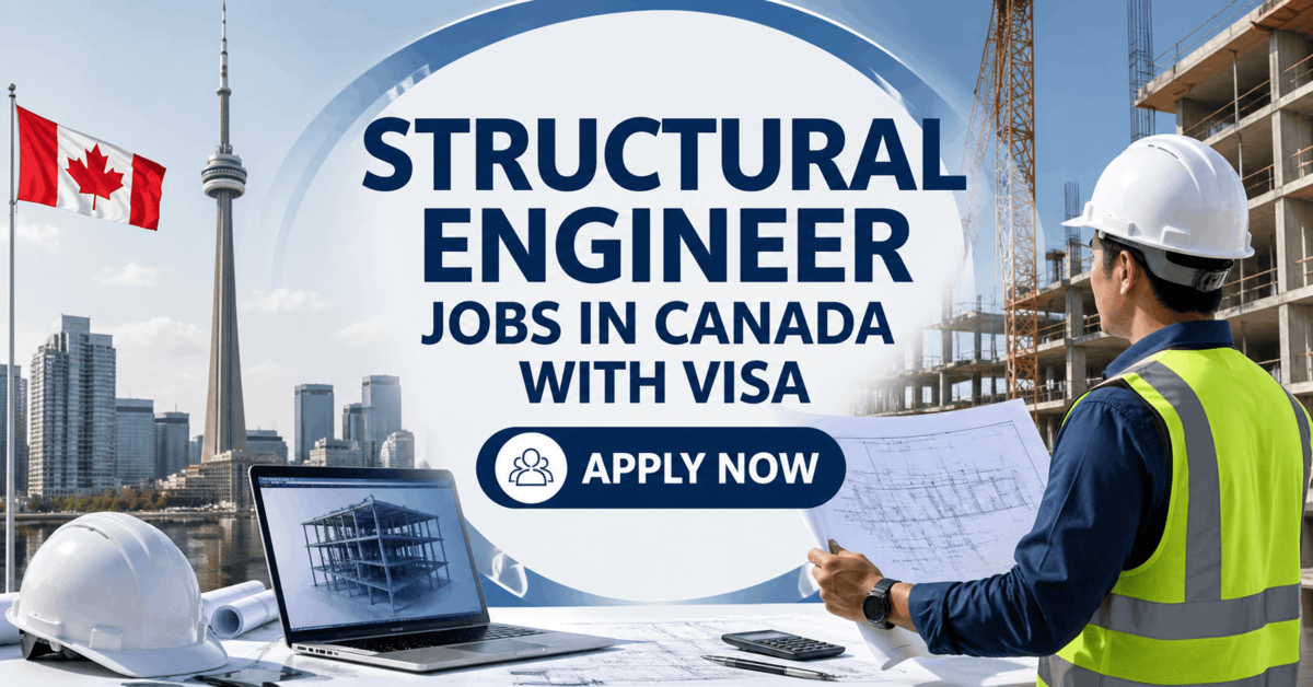 Structural Engineer Jobs in Canada with Visa