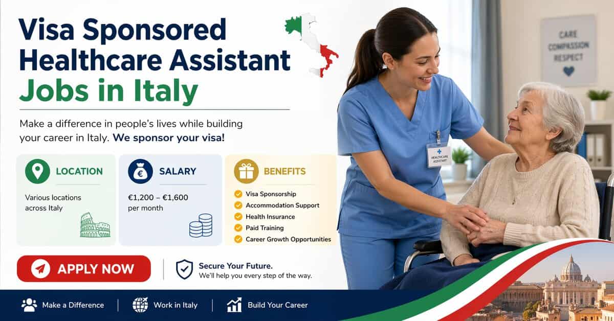Visa Sponsored Healthcare Assistant Jobs in Italy