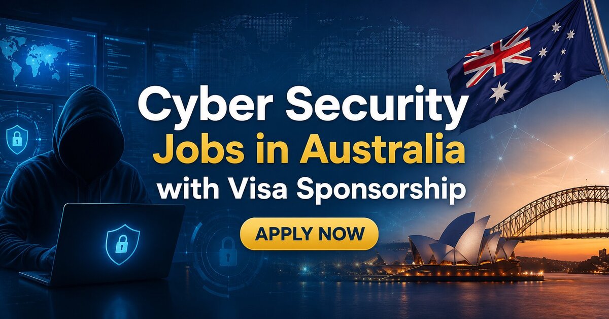 Cyber Security Jobs in Australia with Visa Sponsorship