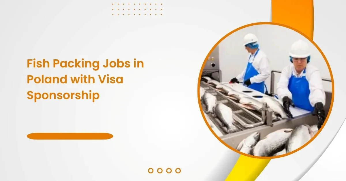 Fish Packing Jobs in Poland