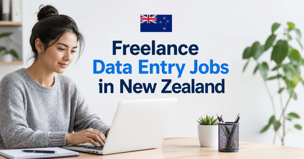 Freelance Data Entry Jobs in New Zealand
