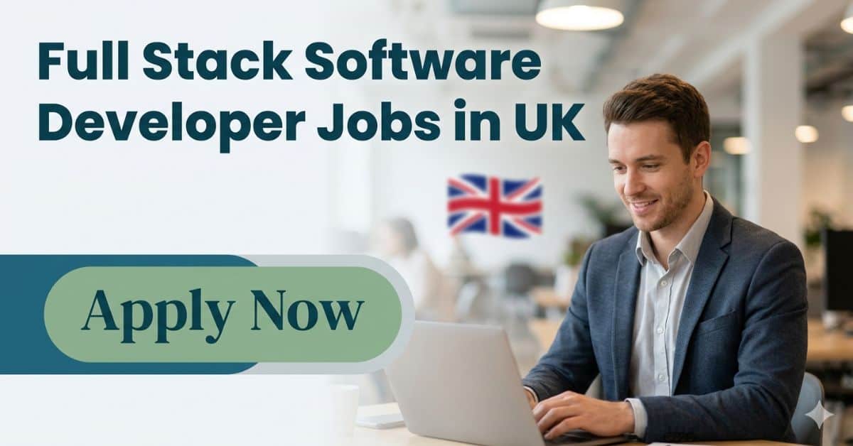 Full Stack Software Developer Jobs in UK