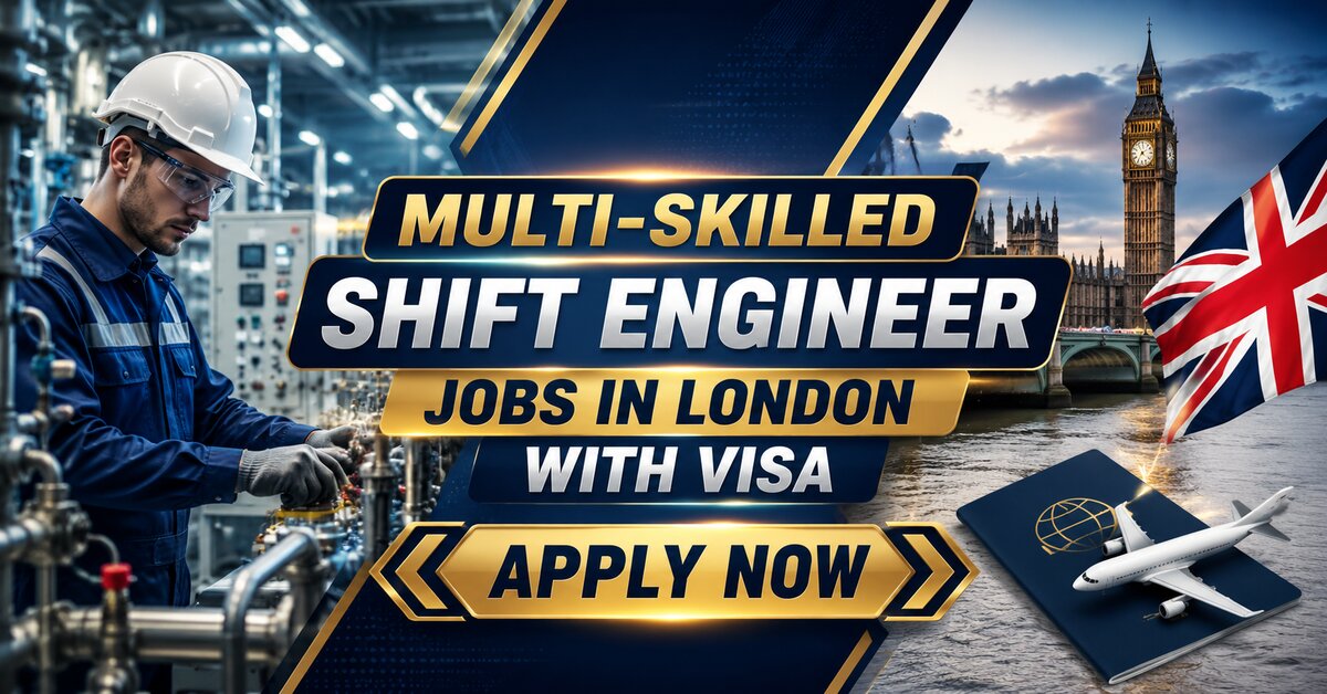 Multi-skilled Shift Engineer Jobs in London with Visa