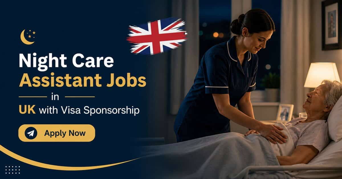 Night Care Assistant Jobs in UK with Visa Sponsorship