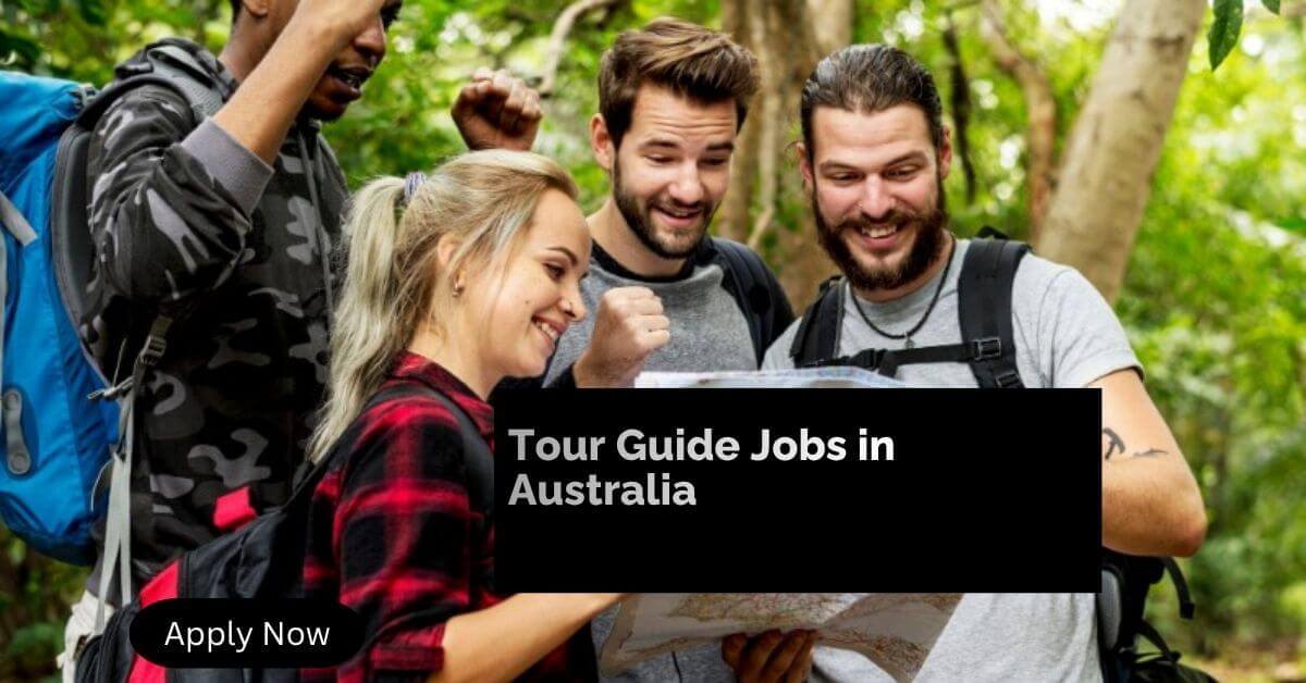 Tour Guide Jobs in Australia