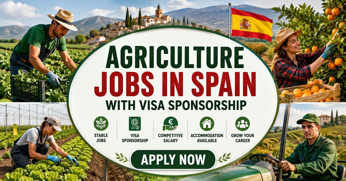 Agriculture Jobs in Spain with Visa Sponsorship