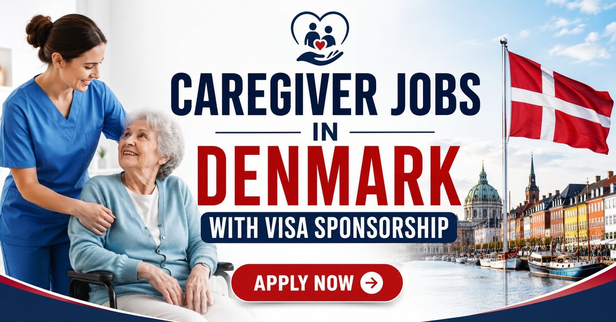 Caregiver Jobs in Denmark with Visa Sponsorship