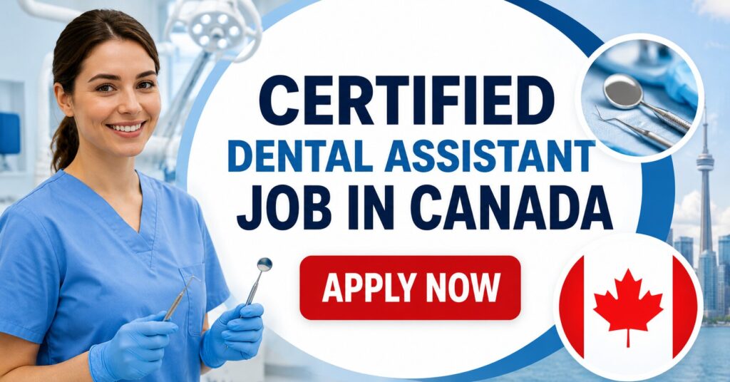 Certified Dental Assistant Jobs in Canada