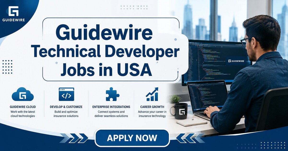 Guidewire Technical Developer Jobs in USA