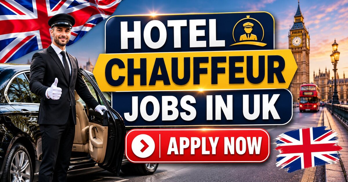 Hotel Chauffeur Jobs in UK with Visa Sponsorship