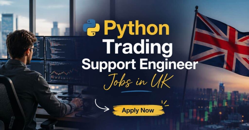 Python Trading Support Engineer Jobs in UK