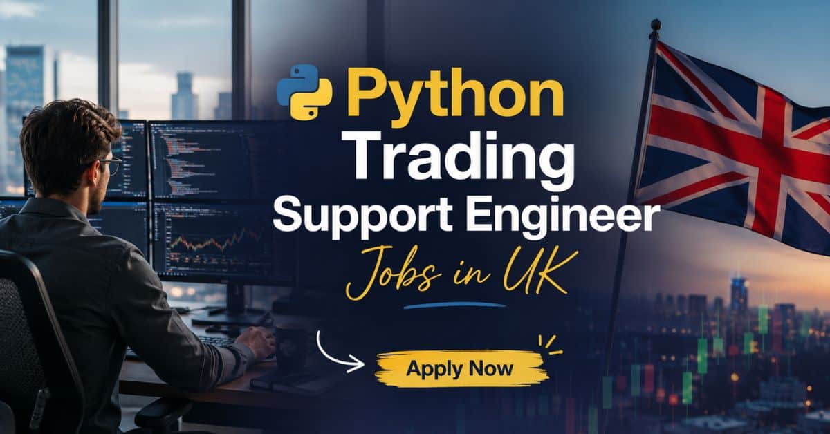 Python Trading Support Engineer Jobs in UK