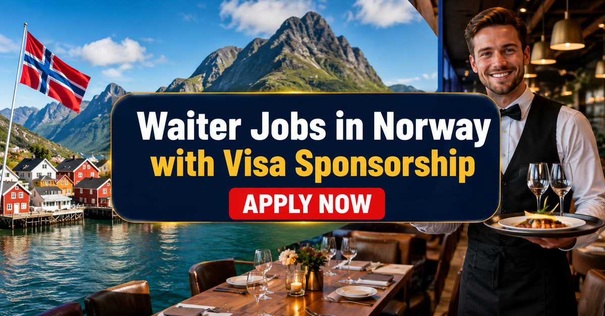 Waiter Jobs in Norway with Visa Sponsorship