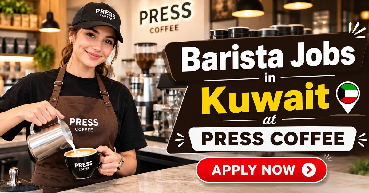 Barista Jobs in Kuwait at PRESS COFFEE