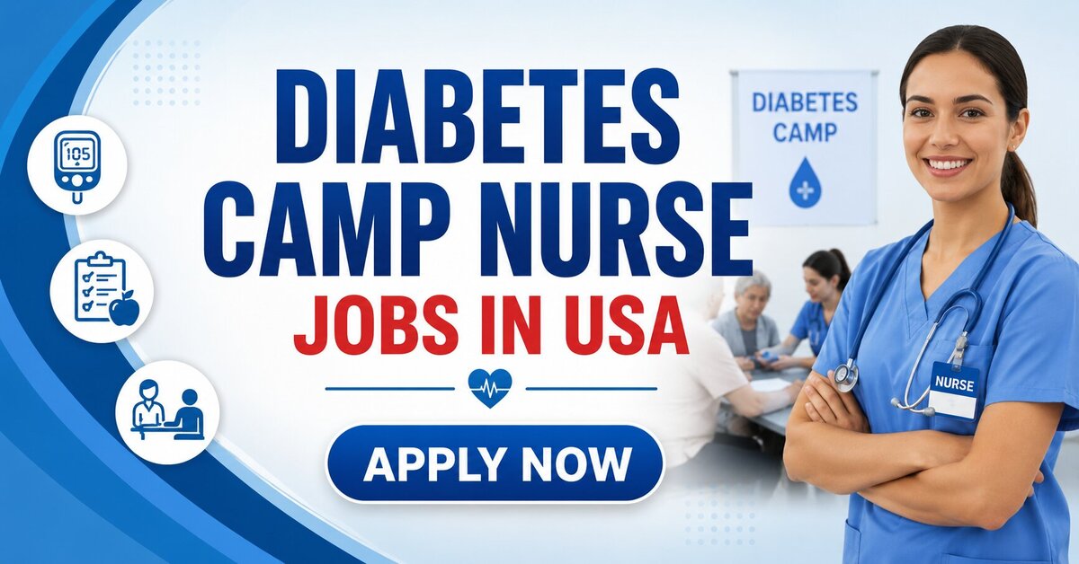 Diabetes Camp Nurse Jobs in USA