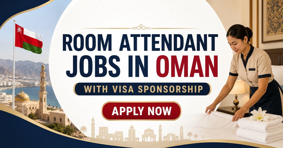Room Attendant Jobs in Oman with Visa Sponsorship