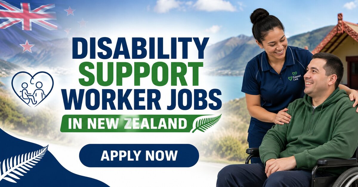 Disability Support Worker Jobs in New Zealand