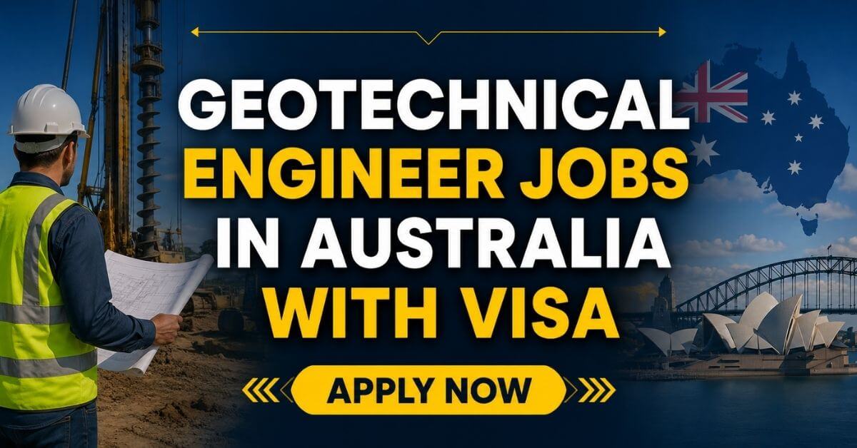 Geotechnical Engineer Jobs in Australia with Visa