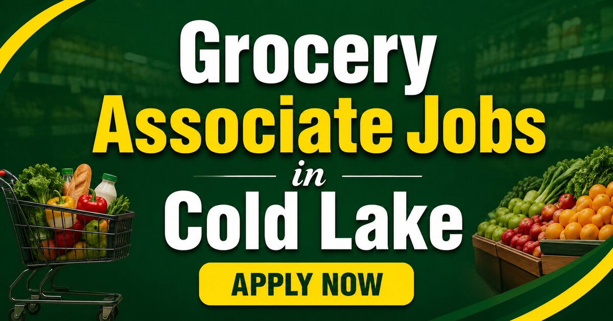 Grocery Associate Jobs in Cold Lake