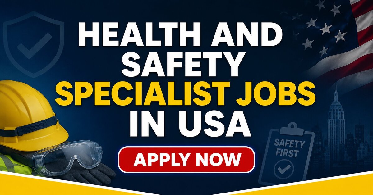 Health and Safety Specialist Jobs in USA