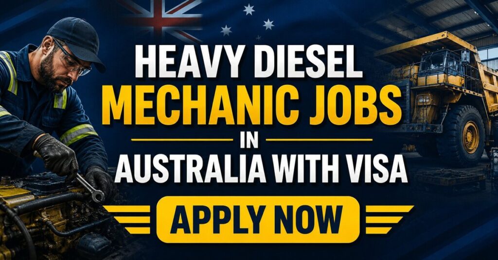 Heavy Diesel Mechanic Jobs in Australia With Visa