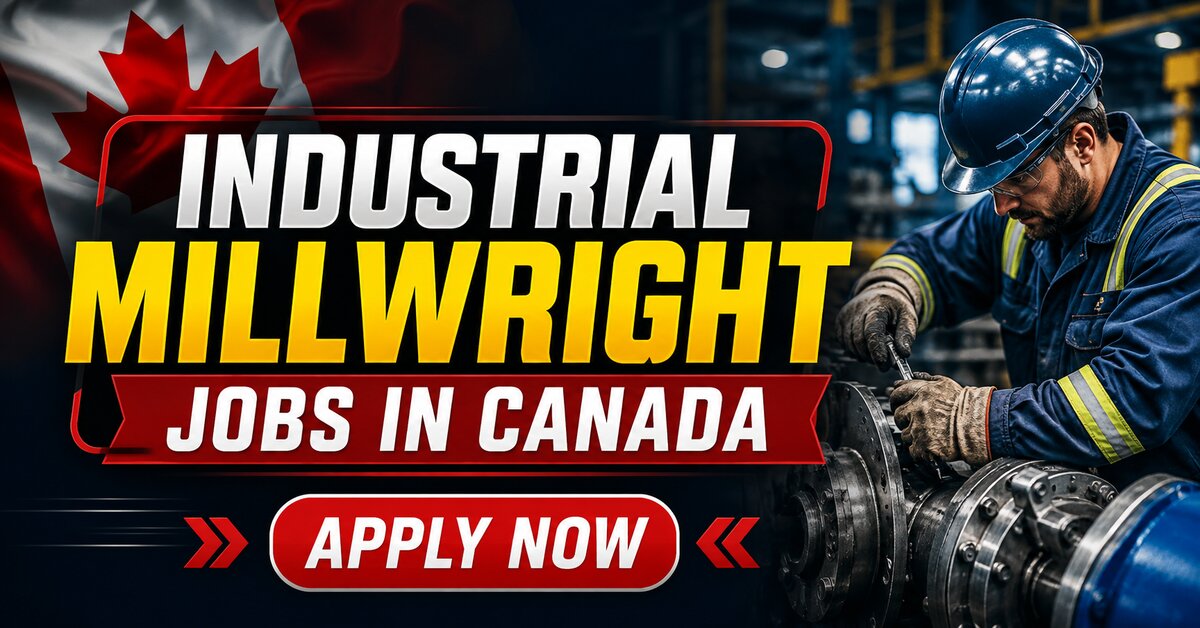 Industrial Millwright Jobs in Canada