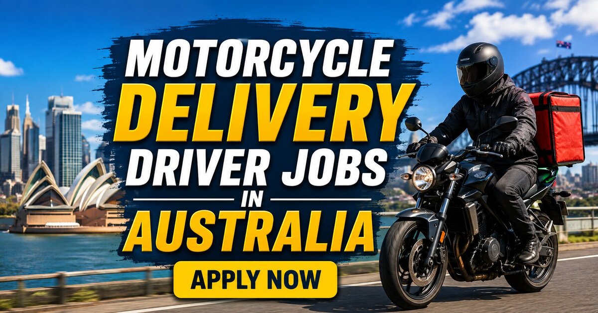 Motorcycle Delivery Driver Jobs in Australia