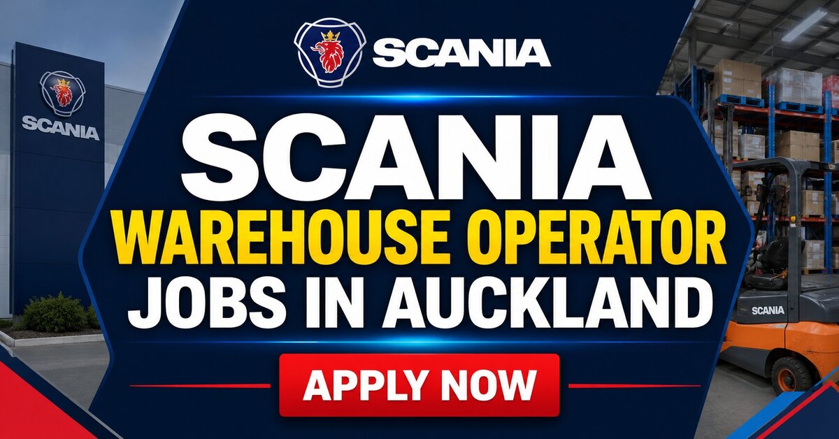 Scania Warehouse Operator Jobs in Auckland